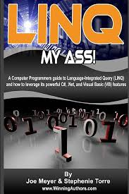 Linq My Ass - En Programmerares Guide till Språkintegrerad...